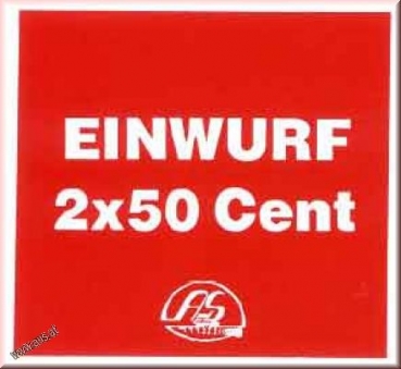 Aufkleber Einwurf 2x50 Cent