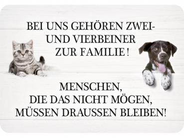 Hänge Blechschild Zwei- und Vierbeiner gehören zur Familie